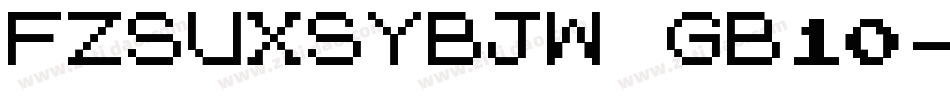 FZSUXSYBJW GB10字体转换